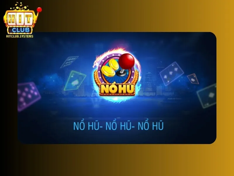 Cách tải game nổ hũ Hit club trên điện thoại